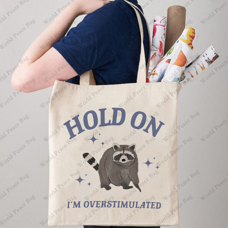 Shopper Tote Canvas - 1 pc Hold On I'm Overstimulated